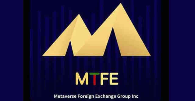 Metaverse Foreign Exchange Group INC। MTFE MTFE মেটাভার্স ফরেন এক্সচেঞ্জ এমটিএফই মাল্টিলেভেল মার্কেটিং এমএলএম